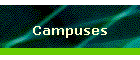 Campuses